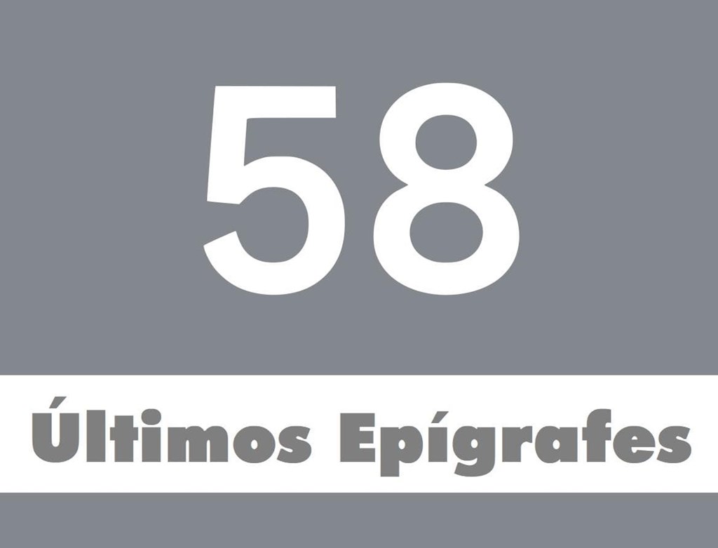 Últimos 58 epígrafes añadidos